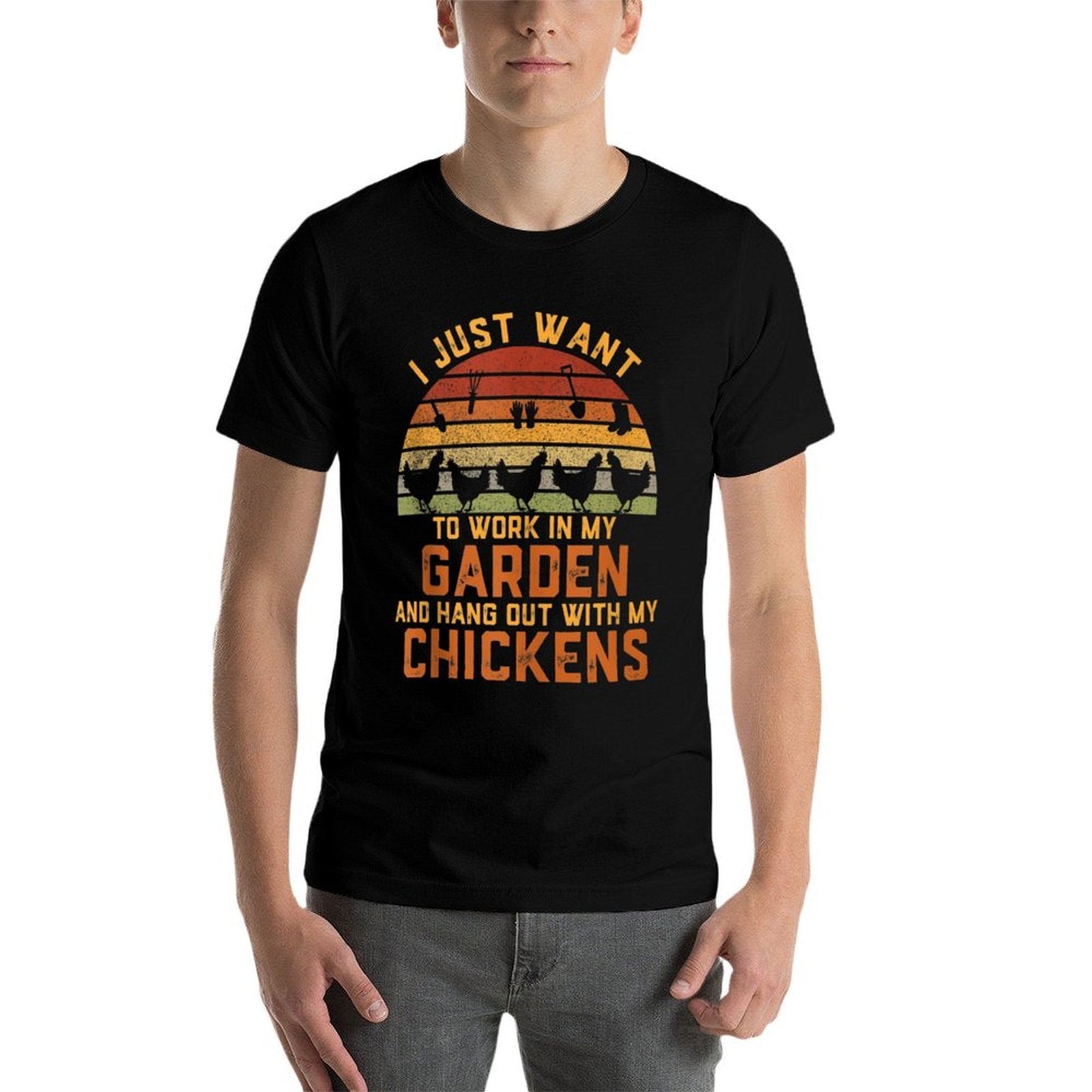 I Just Want to Work in My Garden And Hang Out Chicken  Moisture-wicking T-Shirt