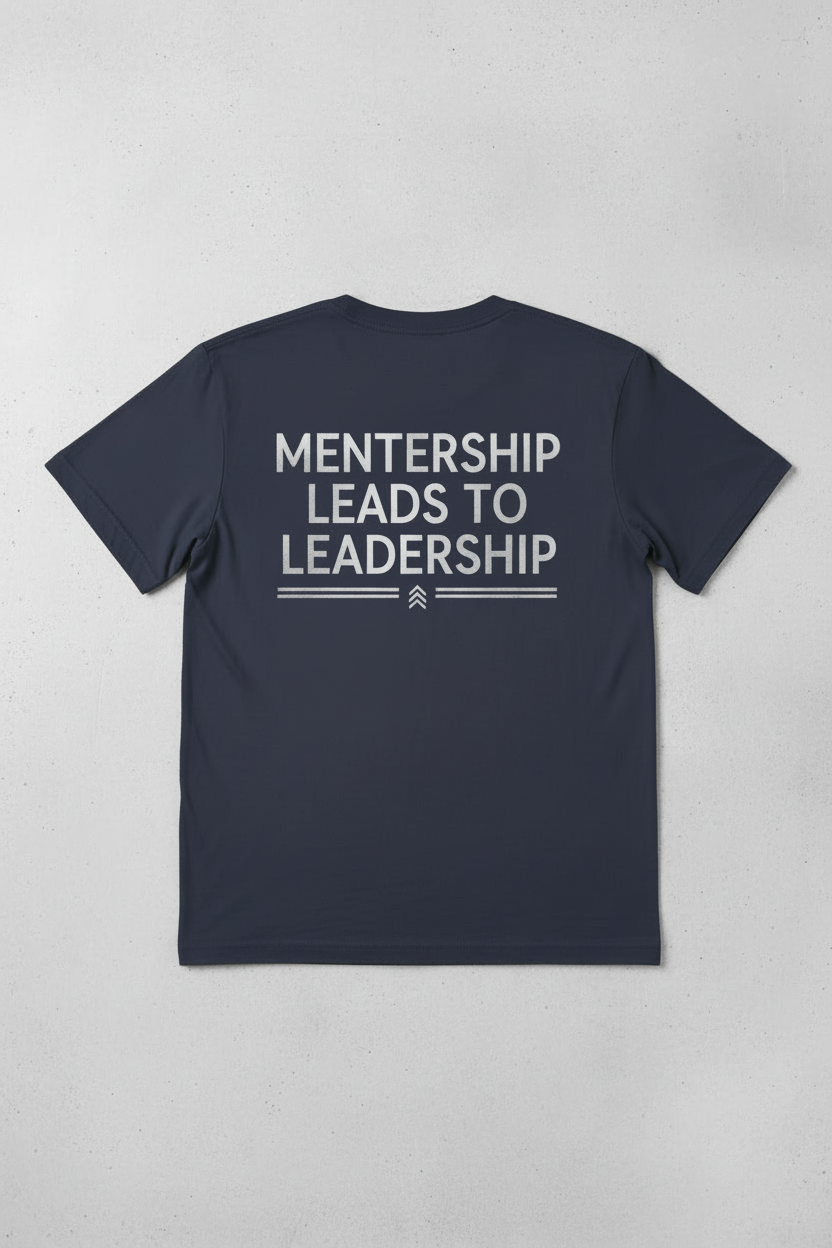 Mentorship Leads to Leadership Tee - Navy